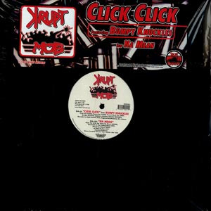 Krupt Mob – Click Click / Na Mean (VLS) (1999) (FLAC + 320 kbps)