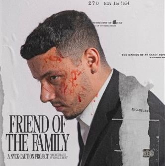 Nyck Caution & Charlie Heat – Friend Of The Family (WEB) (2022) (320 kbps)
