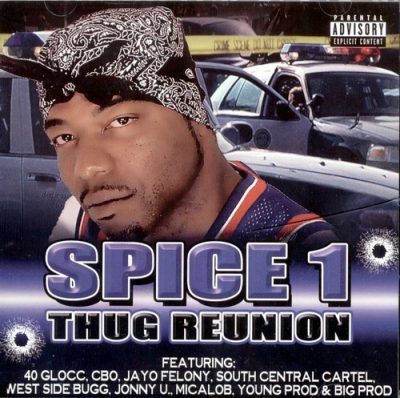 Spice 1 – Thug Reunion (CD) (2008) (320 kbps)