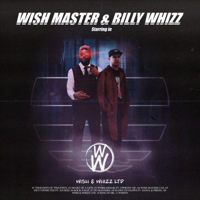 Wish Master & Billy Whizz – Wish & Whizz LTD (WEB) (2022) (320 kbps)