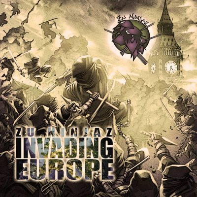 Zu Ninjaz – Invading Europe (WEB) (2022) (320 kbps)