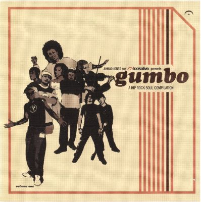 Ahmad Jones – And Lookalive Present Gumbo A Hip Rock Soul Compilation Volume One (WEB) (2003) (FLAC + 320 kbps)