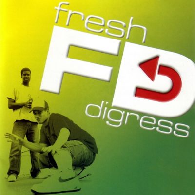 Fresh Digress – Fresh Digress (CD) (2006) (FLAC + 320 kbps)
