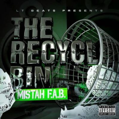 Mistah F.A.B. & LT Beats – The Recycle Bin With Mistah F.A.B (WEB) (2022) (320 kbps)