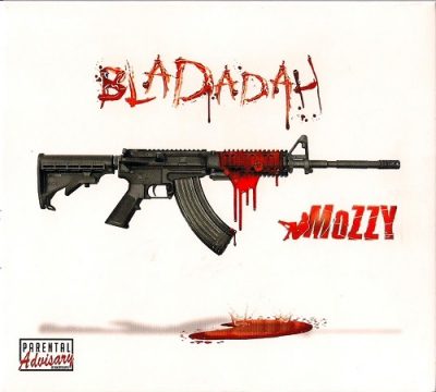 Mozzy – Bladadah (CD) (2015) (FLAC + 320 kbps)
