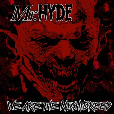 Mr. Hyde – We Are The Nightbreed EP (WEB) (2022) (320 kbps)