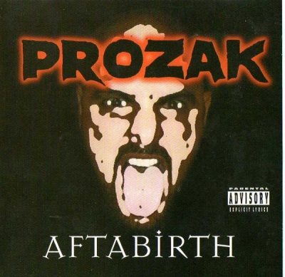 Prozak – Aftabirth EP (CD) (2004) (FLAC + 320 kbps)