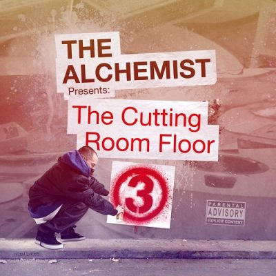The Alchemist – The Cutting Room Floor 3 (WEB) (2013) (FLAC + 320 kbps)