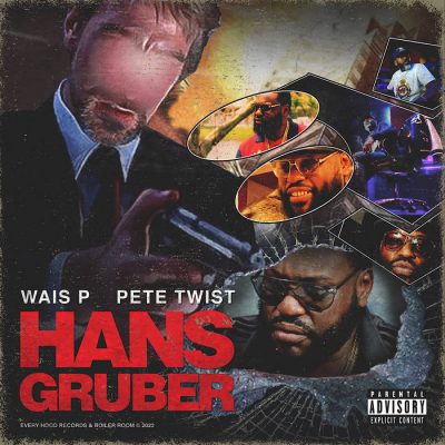 Wais P & Pete Twist – Hans Gruber EP (WEB) (2022) (320 kbps)