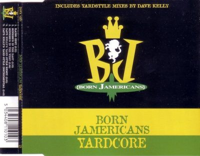 Born Jamericans – Yardcore (UK CDS) (1996) (FLAC + 320 kbps)