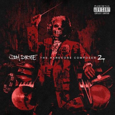 Dom Dirtee – The Hardcore Composer 2 (WEB) (2022) (320 kbps)