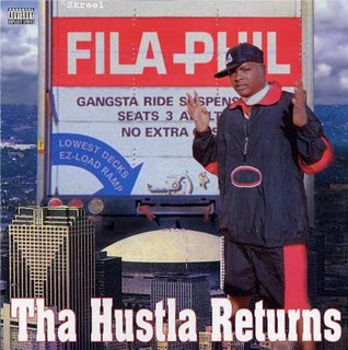 Fila Phil – Tha Hustla Returns (CD Reissue) (1996-2022) (FLAC + 320 kbps)