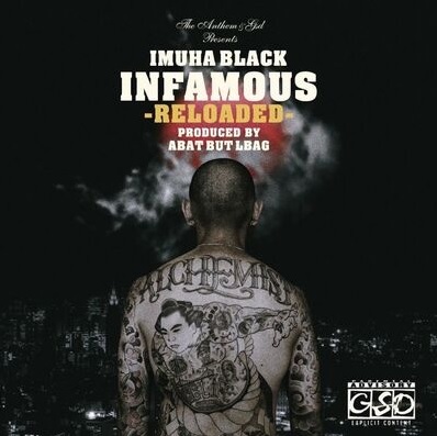 Imuhablack – The Infamous Reloaded EP (WEB) (2022) (320 kbps)