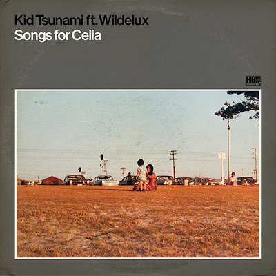 Kid Tsunami – Songs For Celia EP (WEB) (2014) (320 kbps)