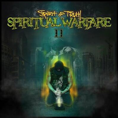 Spirit Of Truth – Spiritual Warfare 2 (WEB) (2022) (320 kbps)