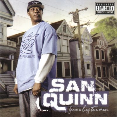 San Quinn – From A Boy To Man (CD) (2008) (FLAC + 320 kbps)