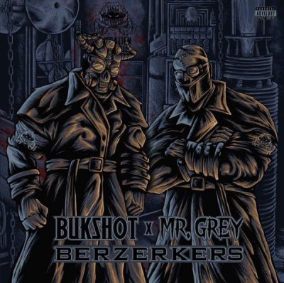 Bukshot & Mr. Grey – Berzerkers EP (WEB) (2022) (320 kbps)
