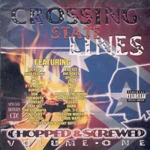 VA – Crossing State Lines: Chopped & Screwed Volume One (2xCD) (2003) (FLAC + 320 kbps)