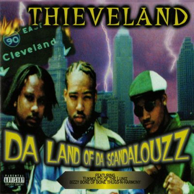Thieveland – Da Land Of Da Scandalouzz (CD) (1999) (FLAC + 320 kbps)