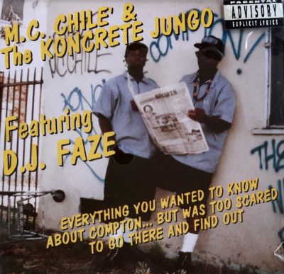 M.C. Chile & The Koncrete Jungo – Everything You Wanted To Know About Compton… But Was Too Scared To Go There And Find Out (CD) (1993) (FLAC + 320 kbps)