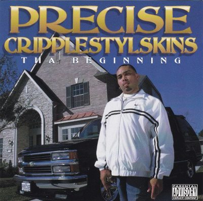 Precise – Cripplestylskins: Tha Beginning (CD) (1998) (FLAC + 320 kbps)