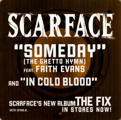 Scarface – Someday (Promo CDS) (2002) (FLAC + 320 kbps)