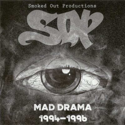Smoked Out Productions – Mad Drama 1994-1996 EP (CD) (2019) (FLAC + 320 kbps)