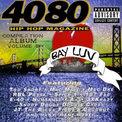 VA – 4080 Hip Hop Magazine – Compilation Album Volume II: Bay Luv (CD) (1998) (FLAC + 320 kbps)