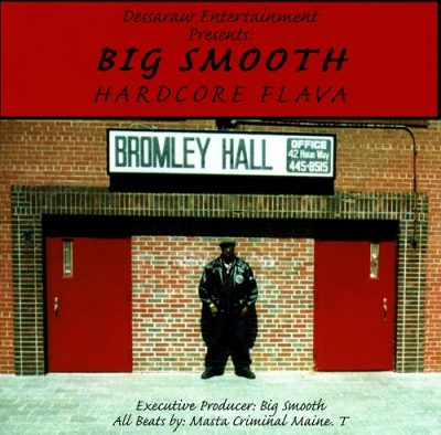 Big Smooth – Hardcore Flava (CD) (1999) (FLAC + 320 kbps)