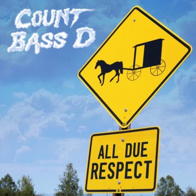 Count Bass D – All Due Respect (WEB) (2022) (320 kbps)
