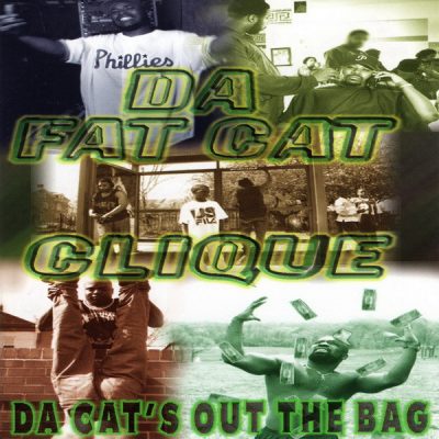 Da Fat Cat Clique – Da Cat’s Out The Bag (Reissue CD) (1996-2022) (FLAC + 320 kbps)