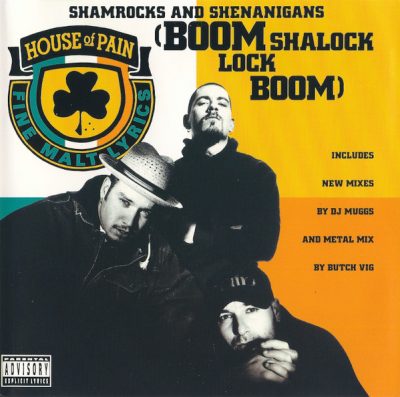 House Of Pain – Shamrocks And Shennanigans (Boom Shalock Lock Boom) (CDM) (1992) (FLAC + 320 kbps)