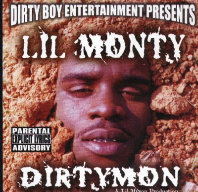 Lil Monty – Dirtymon (CD) (2002) (FLAC + 320 kbps)