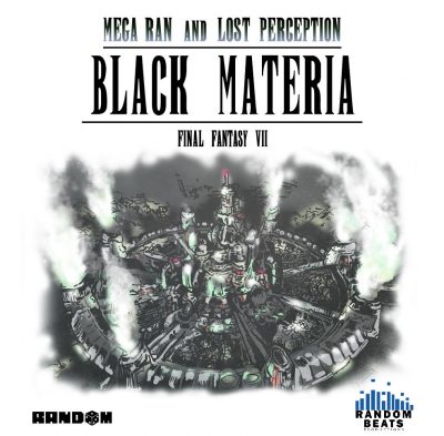 Mega Ran & Lost Perception – Black Materia (CD) (2011) (FLAC + 320 kbps)