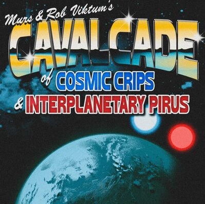 Murs & Rob Viktum – Murs & Rob Viktum’s Cavalcade Of Cosmic Crips And Interplanetary Pirus EP (WEB) (2022) (320 kbps)