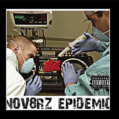 Nov8rz – Epidemic (CD) (2010) (FLAC + 320 kbps)