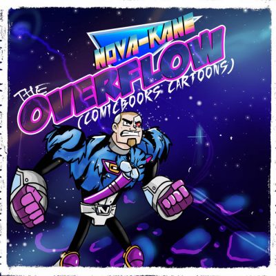 Nova-Kane – The Overflow (Comicbooks, Cartoons) (WEB) (2022) (320 kbps)