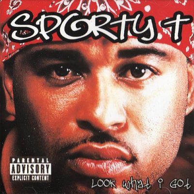 Sporty T – Look What I Got (CD) (2001) (FLAC + 320 kbps)