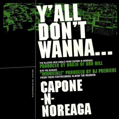 Capone-N-Noreaga – Y’all Don’t Wanna… (Promo CDS) (2000) (FLAC + 320 kbps)