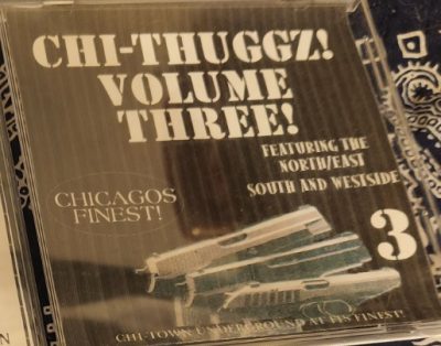 VA – Chi-Thuggz! Volume Three! (CD) (2000) (FLAC + 320 kbps)