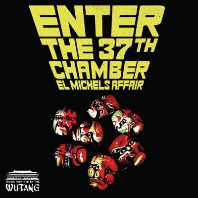 El Michels Affair – Enter The 37th Chamber (CD) (2009) (320 kbps)
