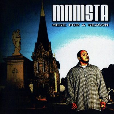 MNMSTA – Here For A Reason (CD) (2007) (320 kbps)