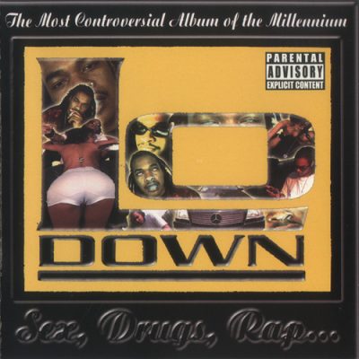 Lo-Down – Sex, Drugs, Rap… (CD) (2000) (FLAC + 320 kbps)