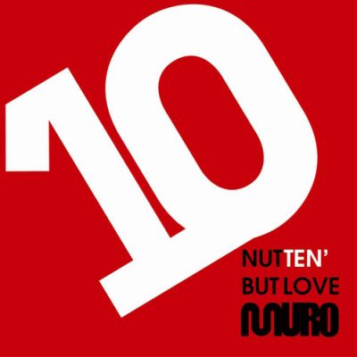 Muro – Nutten’ But Love (CD) (2015) (FLAC + 320 kbps)