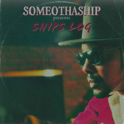 VA – SomeOthaShip Connect Presents: Ships Log (WEB) (2022) (320 kbps)