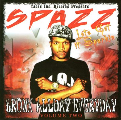 Spazz – Bronx All Day Everyday Volume Two (CD) (2007) (FLAC + 320 kbps)