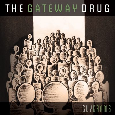 Guy Grams – The Gateway Drug (WEB) (2015) (320 kbps)