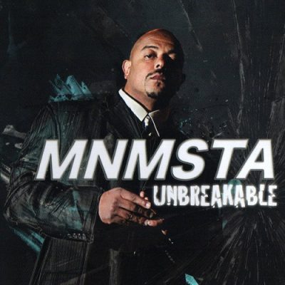 MNMSTA – Unbreakable (CD) (2011) (320 kbps)