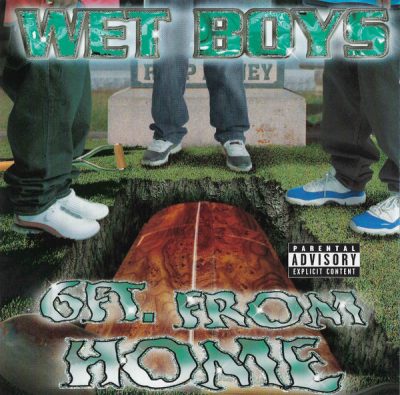 Wet Boys – 6 Ft. From Home (CD) (2001) (FLAC + 320 kbps)