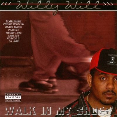 Willy Will – Walk In My Shoes (CD) (2006) (320 kbps)